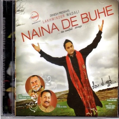 Naina De Buhe Song By Naina De Buhe Poster