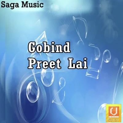 Gobind Preet Lai Song By Gobind Preet Lai Poster