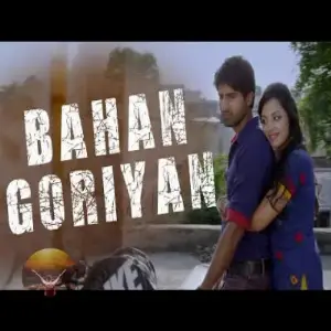 Bahan Goriyan (Gun  Goal) Song By Bahan Goriyan (Gun  Goal) Poster