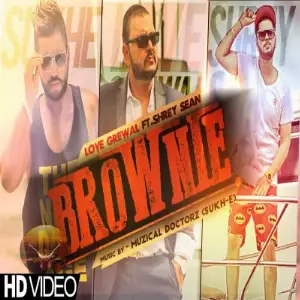 Brownie Ft Shrey Sean Song By Brownie Ft Shrey Sean Poster