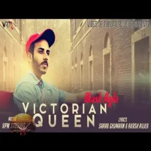 Victorian Queen Song By Victorian Queen Poster