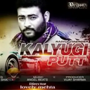 Kalyugi Putt Song By Kalyugi Putt Poster