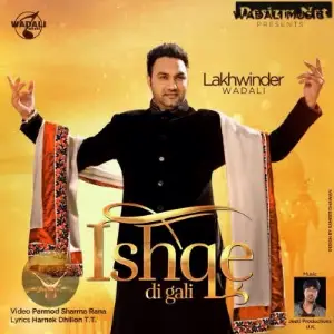 Ishqe Di Gali Song By Ishqe Di Gali Poster