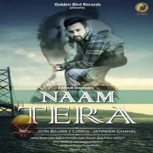 Naam Tera Song By Naam Tera Poster