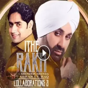 Ithe Rakh Song By Ithe Rakh Poster