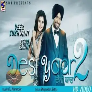 Desi Yaar 2 Song By Desi Yaar 2 Poster