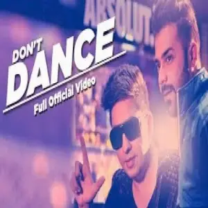 Dont Dance Song By Dont Dance Poster
