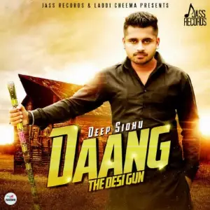 Daang The Desi Gun Song By Daang The Desi Gun Poster