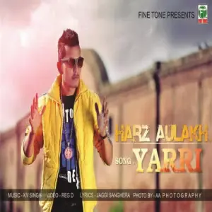 Yaari Song By Yaari Poster