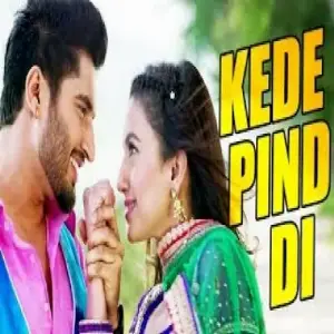 Kede Pind Di Song By Kede Pind Di Poster