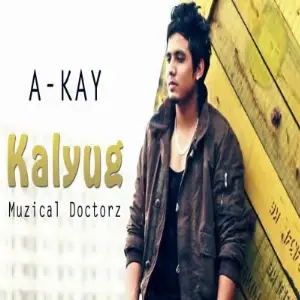 Kalyug Song By Kalyug Poster