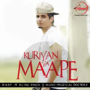 Kuriyan Ya Maape Song By Kuriyan Ya Maape Poster