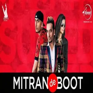 Mittran De Boot 2 Funny Version Song By Mittran De Boot 2 Funny Version Poster