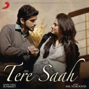 Tere Saah Song By Tere Saah Poster