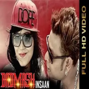 BADMASH INSAN Song By BADMASH INSAN Poster