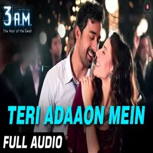 Teri Adaaon Song By Teri Adaaon Poster