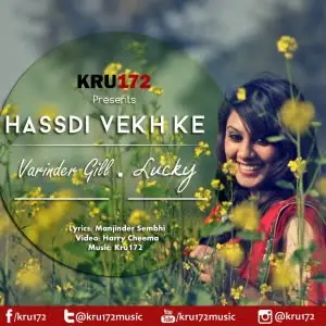 Hassdi Vekh Ke Song By Hassdi Vekh Ke Poster