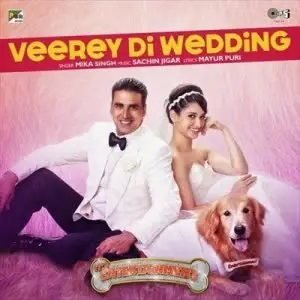 Veerey Di Wedding Song By Veerey Di Wedding Poster