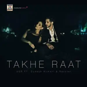 Takhe Raat Song By Takhe Raat Poster