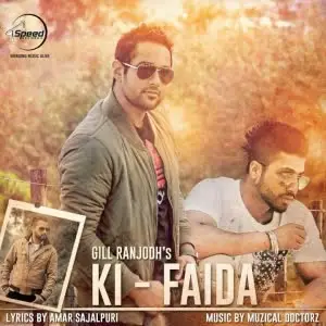 Ki Faida Song By Ki Faida Poster