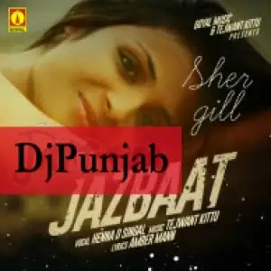 Jazbaat Song By Jazbaat Poster