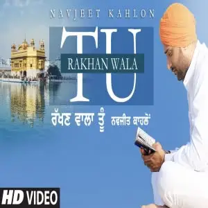Rakhan Wala Tu Song By Rakhan Wala Tu Poster