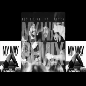My Way (Remix) Song By My Way (Remix) Poster