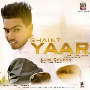 Ghaint Yaar Song By Ghaint Yaar Poster