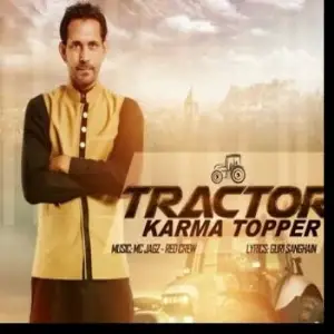 Tractor Song By Tractor Poster