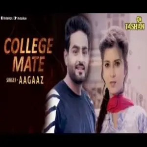 College Mate Song By College Mate Poster