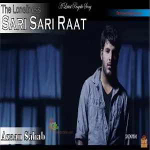 Sari Sari Raat (iTunes Rip) Song By Sari Sari Raat (iTunes Rip) Poster