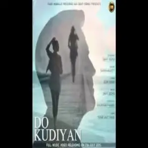 DO KUDIYAN Song By DO KUDIYAN Poster