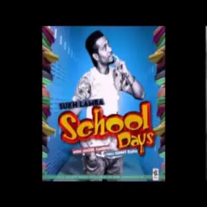 School Days Song By School Days Poster