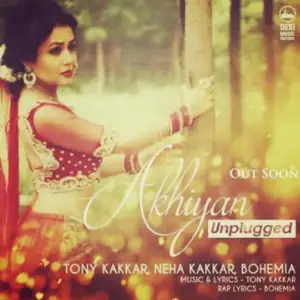 Akhiyan Unplugged Song By Akhiyan Unplugged Poster