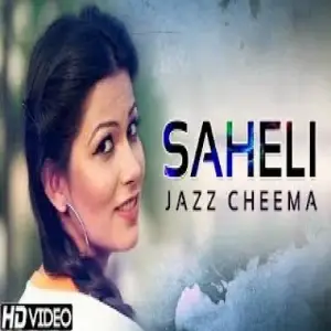 Saheli Song By Saheli Poster
