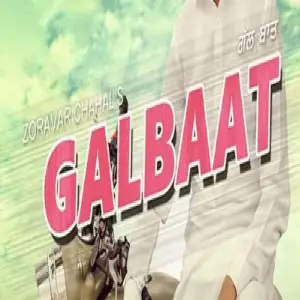 Galbaat Song By Galbaat Poster