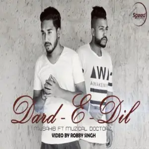 Dard E Dil Song By Dard E Dil Poster