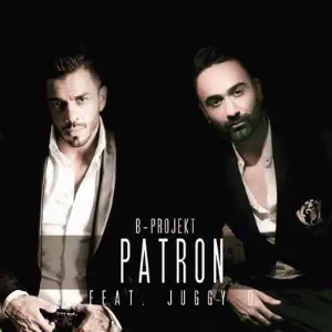 Patron Song By Patron Poster
