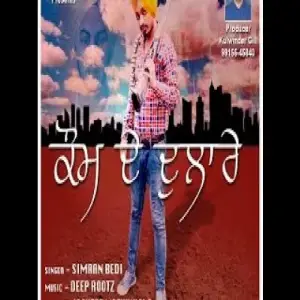 Kaum De Dulare Song By Kaum De Dulare Poster