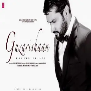 Guzarishaan Song By Guzarishaan Poster