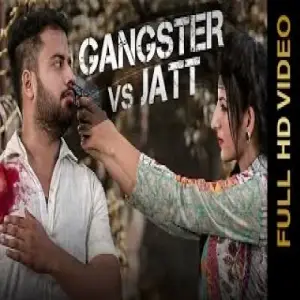 Gangster Vs Jatt Song By Gangster Vs Jatt Poster