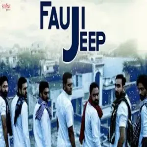 Fauji Jeep Song By Fauji Jeep Poster