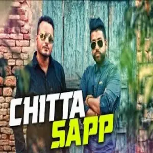 Chitta Sapp Song By Chitta Sapp Poster