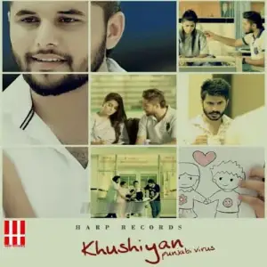 Khushiyan Song By Khushiyan Poster