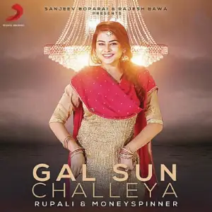 Gal Sun Challeya Song By Gal Sun Challeya Poster