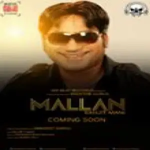 Mallan Song By Mallan Poster