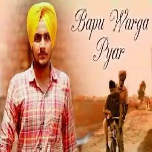 Bapu Warga Pyar Song By Bapu Warga Pyar Poster