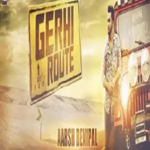 Gerhi Route Song By Gerhi Route Poster