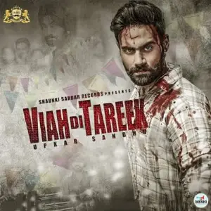 Viah Di Tareek Song By Viah Di Tareek Poster