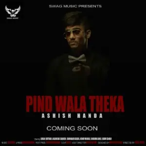 Pind Wala Theka Song By Pind Wala Theka Poster